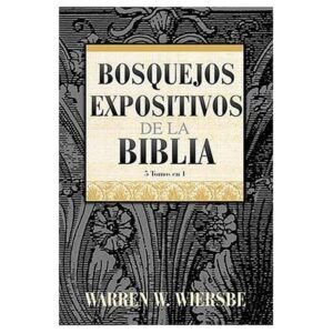 Bosquejos Expositivos De La Biblia/5 Tomos En 1/Tapa Dura