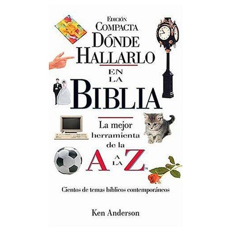 Libro Donde Hallarlo En La Biblia - Ken Anderson 1 Libro Donde Hallarlo En La Biblia - Ken Anderson