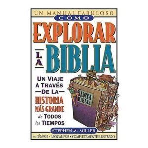Como Explorar La Biblia