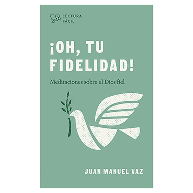 Libro Oh Tu Fidelidad 1 Libro Oh Tu Fidelidad