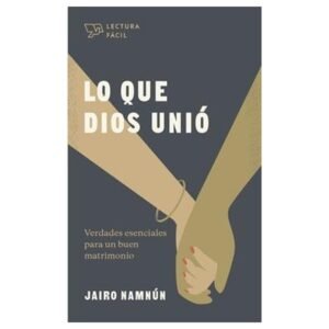 Lo que Dios Unió