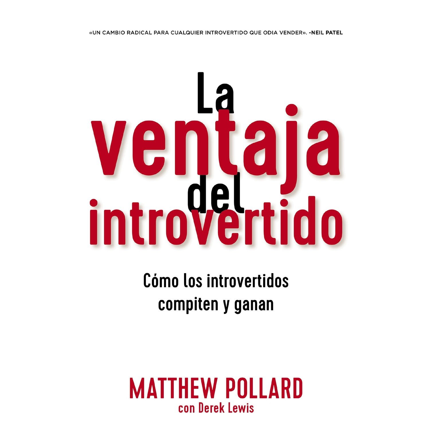 La Ventaja del Introvertido 1 La Ventaja del Introvertido
