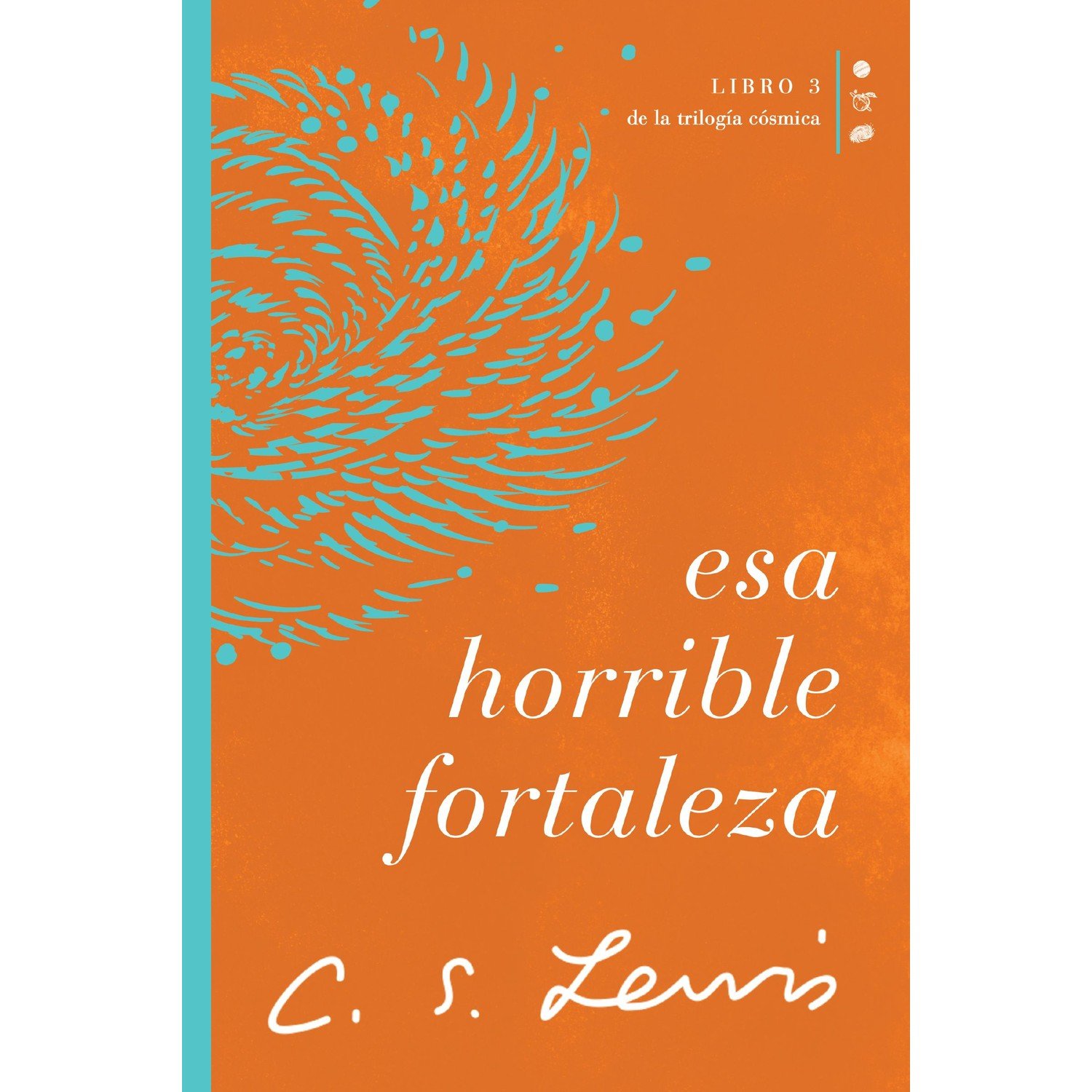 Esa Horrible Fortaleza 1 Esa Horrible Fortaleza