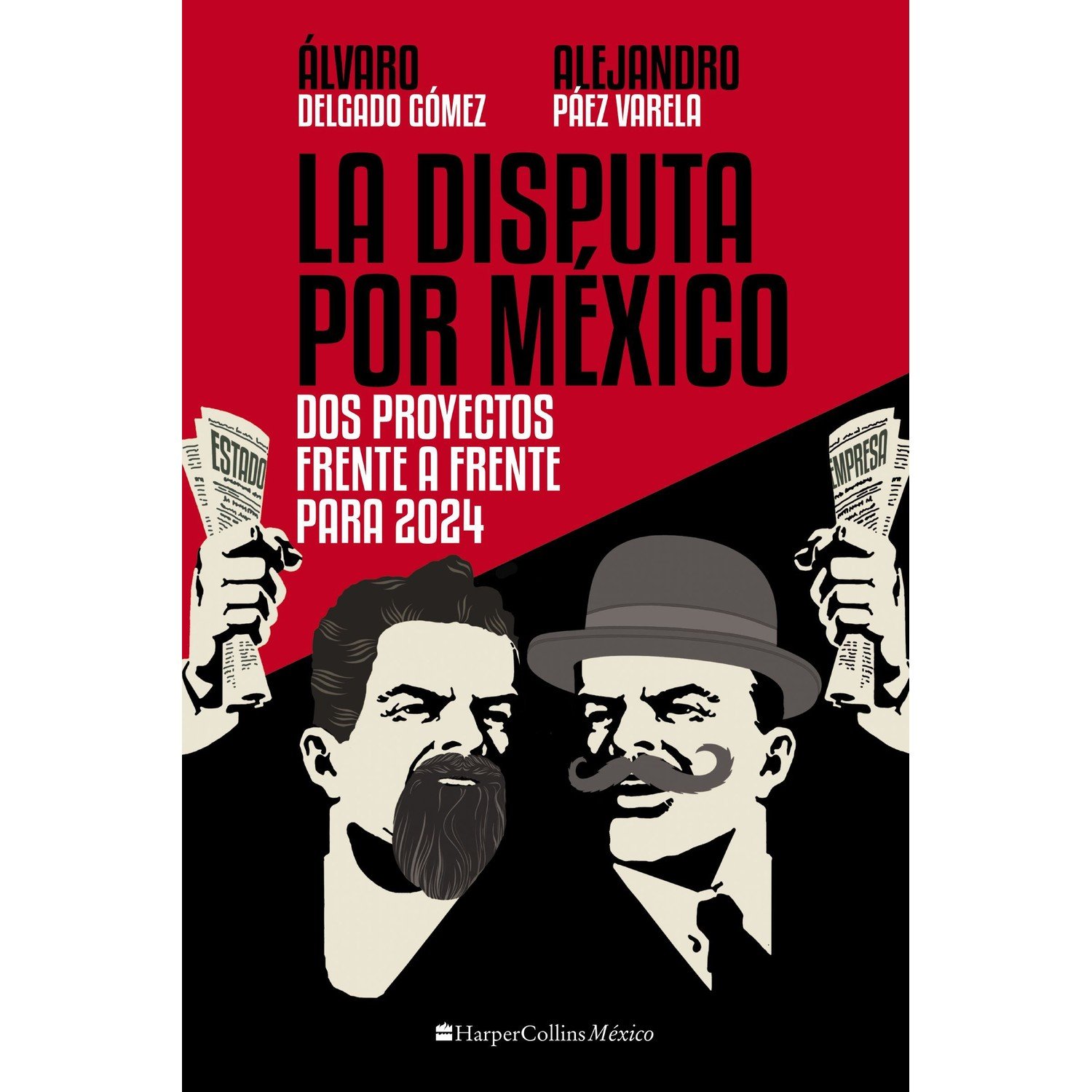 La Disputa por México 1 La Disputa por México
