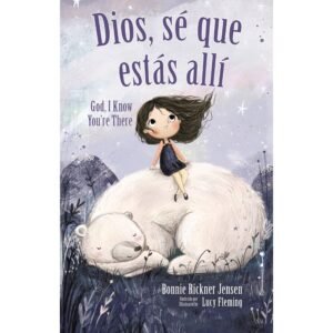 Dios Sé que Estás allí Bilingüe