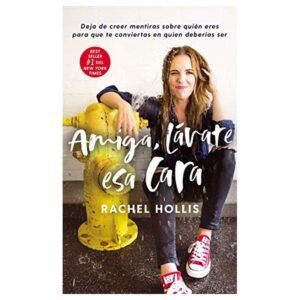 Amiga, Lávate esa Cara