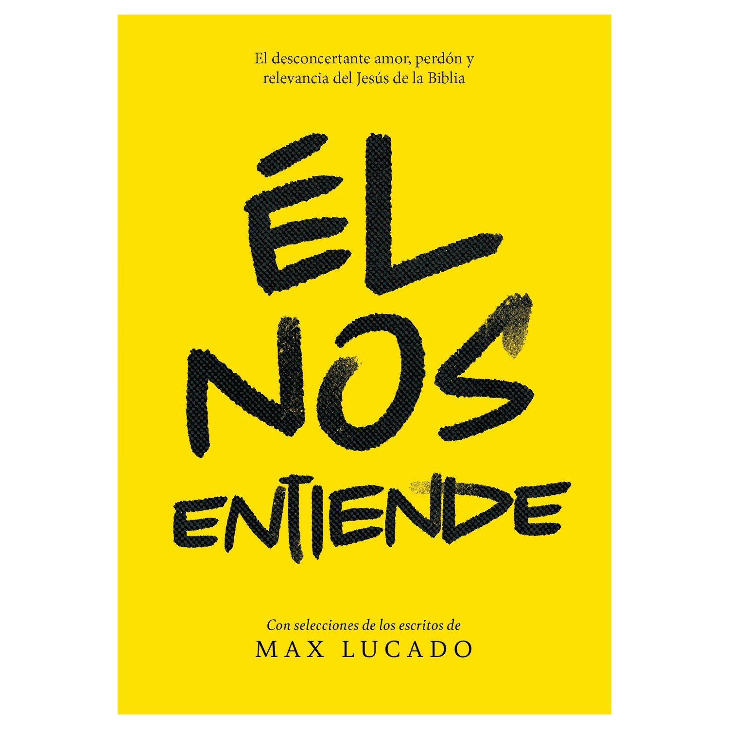 Él Nos Entiende 1 Él Nos Entiende