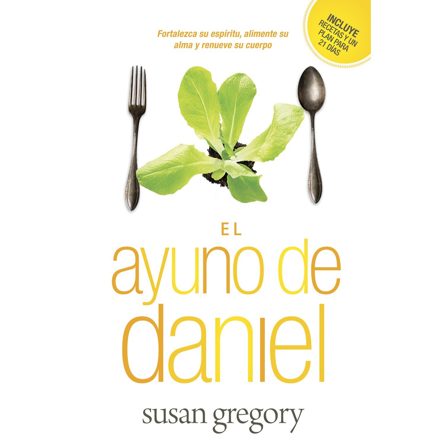 El Ayuno De Daniel 1 El Ayuno De Daniel