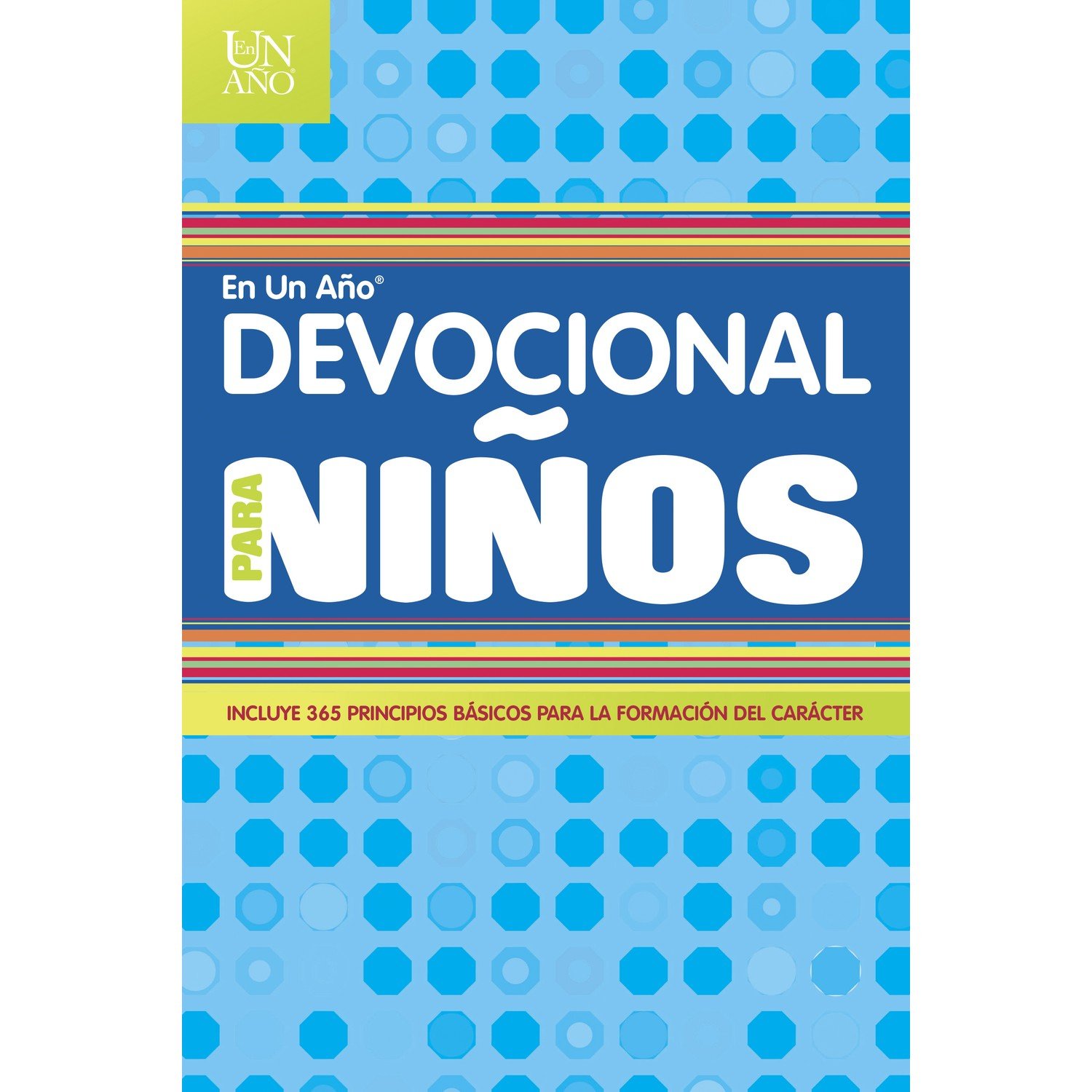 Devocional En Un Año Para Niños 1 Devocional En Un Año Para Niños