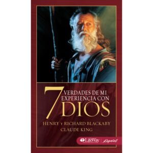 7 Verdades de Mi Experiencia con Dios