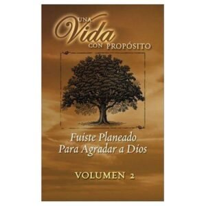 Fuiste Planeado Para Agradar A Dios/Libro/Volumen 02