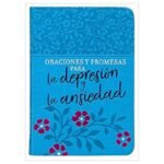 Oraciones y Promesas para la Depresion y la Ansiedad
