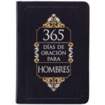 365 Días De Oración Para Hombres