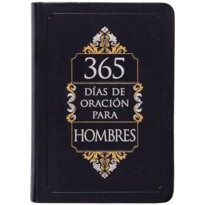 365 Días De Oración Para Hombres