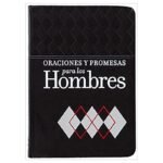 Oraciones Y Promesas Para El Hombre