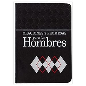 Oraciones Y Promesas Para El Hombre