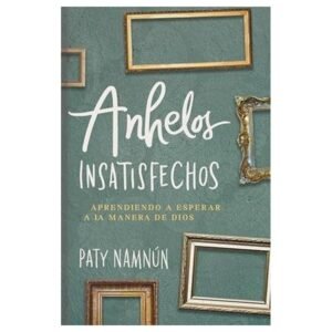 Anhelos Insateisfechos