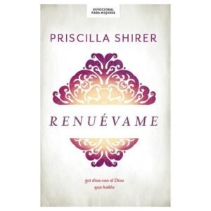 Renuévame - Devocional Para Mujeres
