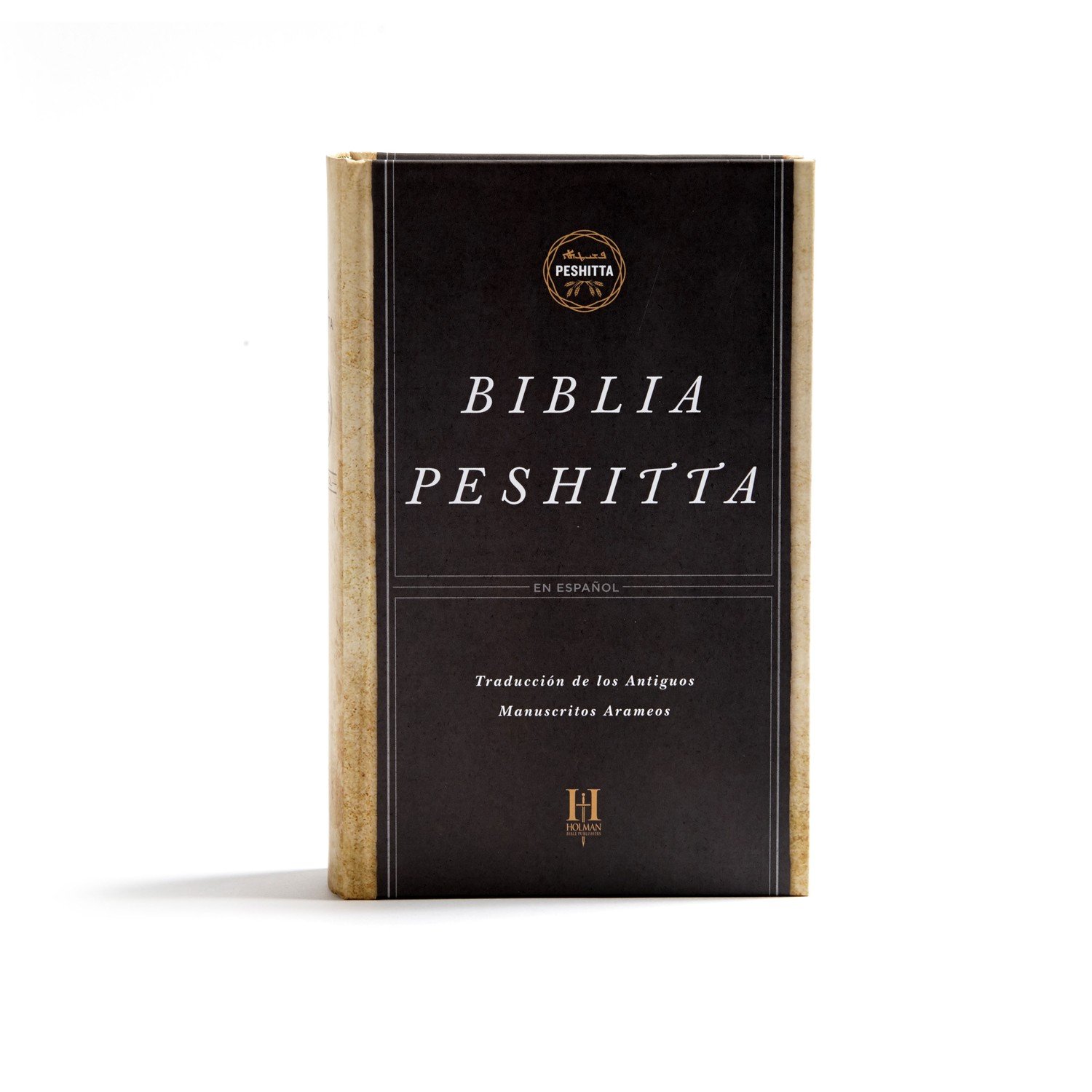 Biblia Peshitta: Revisada y aumentada 1 Biblia Peshitta: Revisada y aumentada