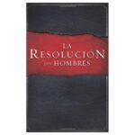 La resolución para hombres