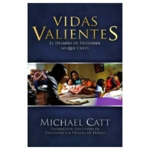 Vidas Valientes