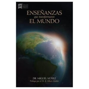 Enseñanzas Que Transformaron El Mundo