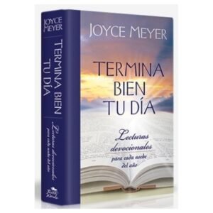 Termina bien tu Día-Devocionales para Cada Noche