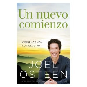 Libro: Un nuevo comienzo - JOEL OSTEEN