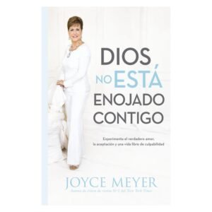 Libro: Dios No Está Enojado Contigo - JOYCE MEYER