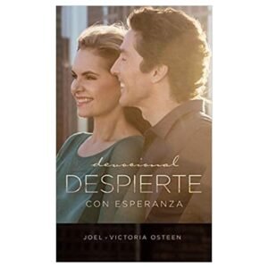 LIBRO - DESPIERTE CON ESPERANZA - JOEL OSTEEN - TAPA DURA