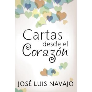 Cartas Desde El Corazón [Libro]