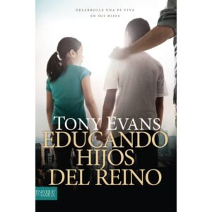 Educando Hijos Del Reino