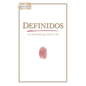 Definidos: la Identidad que Dios Te Dio