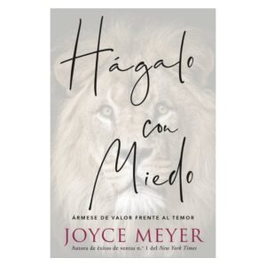 Libro Hágalo Con Miedo