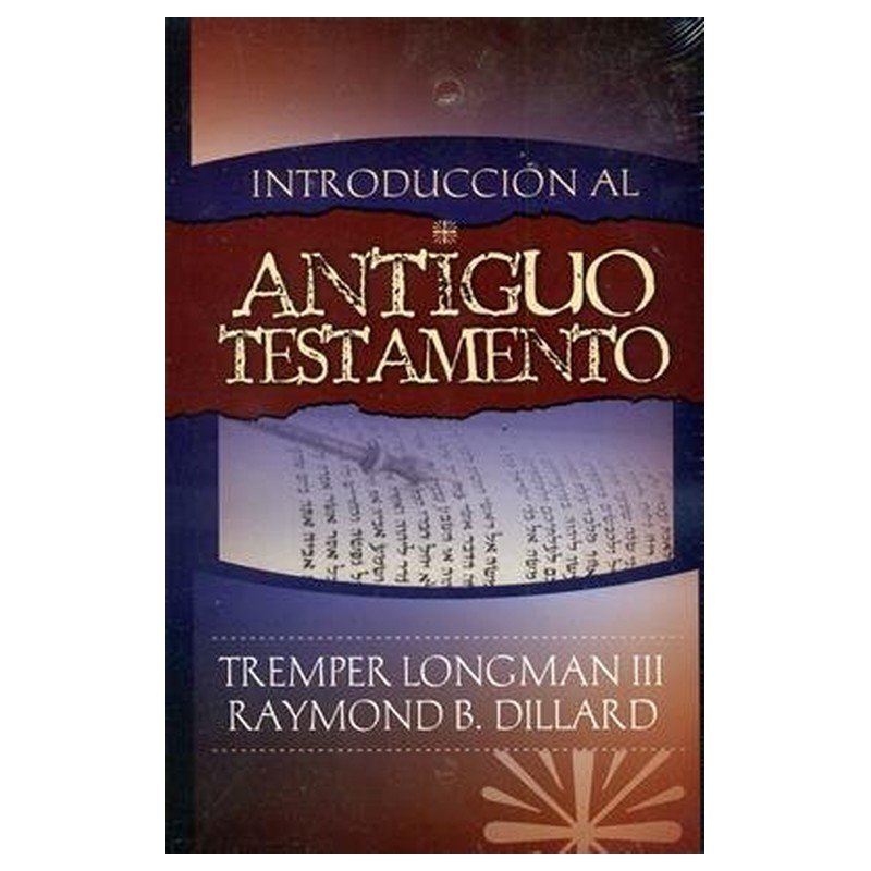 Introduccion Al Antiguo Testamento – Tremper 1 Introduccion Al Antiguo Testamento – Tremper