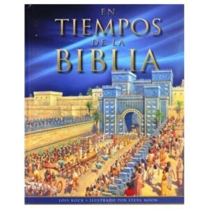 En Tiempos De La Biblia