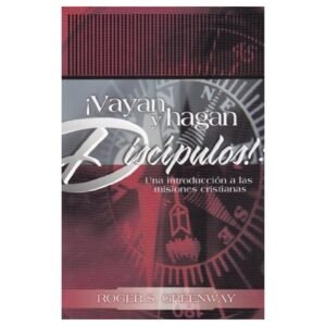 Vayan Y Hagan Discipulos