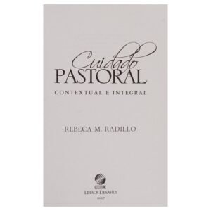 Cuidado Pastoral/Contextual E Integral