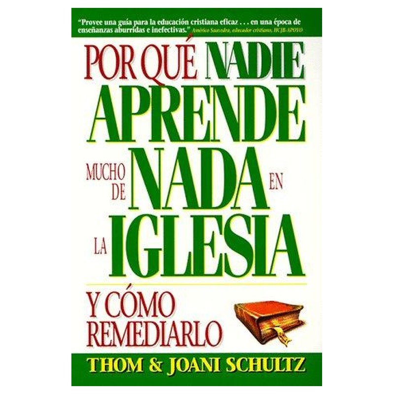 Por Que Nadie Aprende Mucho De Nada En La Iglesia Y Como Remediarlo 1 Por Que Nadie Aprende Mucho De Nada En La Iglesia Y Como Remediarlo