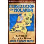 Persecución en Holanda [Libro]