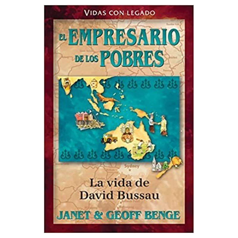 Empresario De Los Pobres David Bussau Serie Vidas Valientes 1 Empresario De Los Pobres David Bussau Serie Vidas Valientes