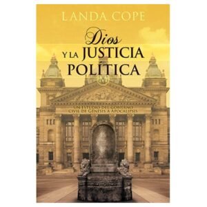 Dios y La Justicia Politica