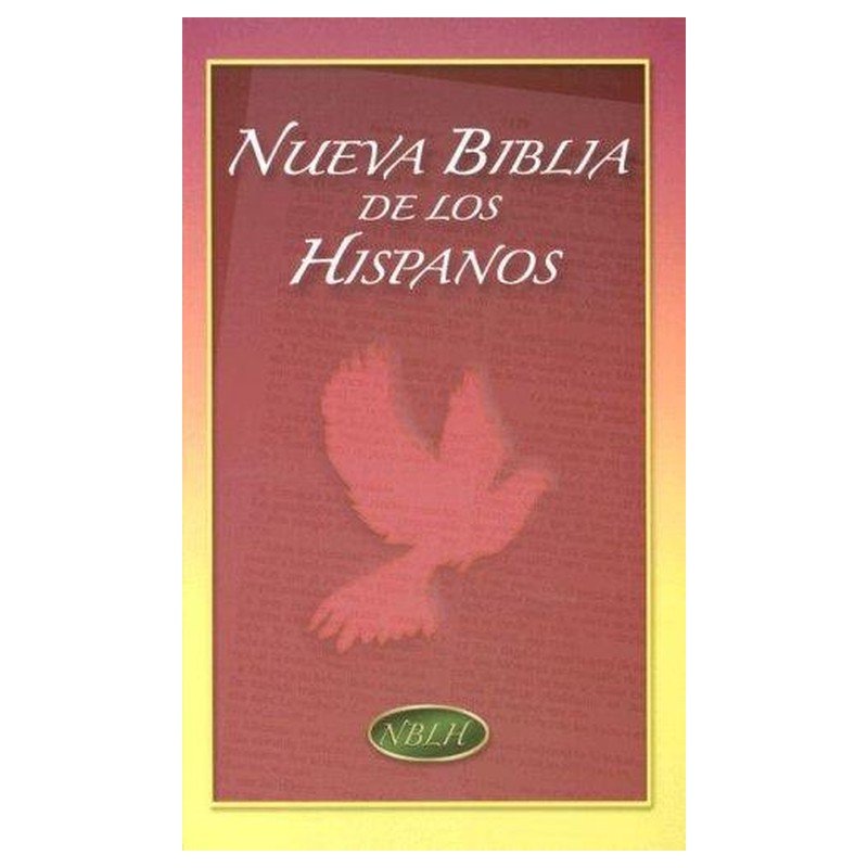 Biblia De Los Hispanos/NBLH/Tapa Dura 1 Biblia De Los Hispanos/NBLH/Tapa Dura