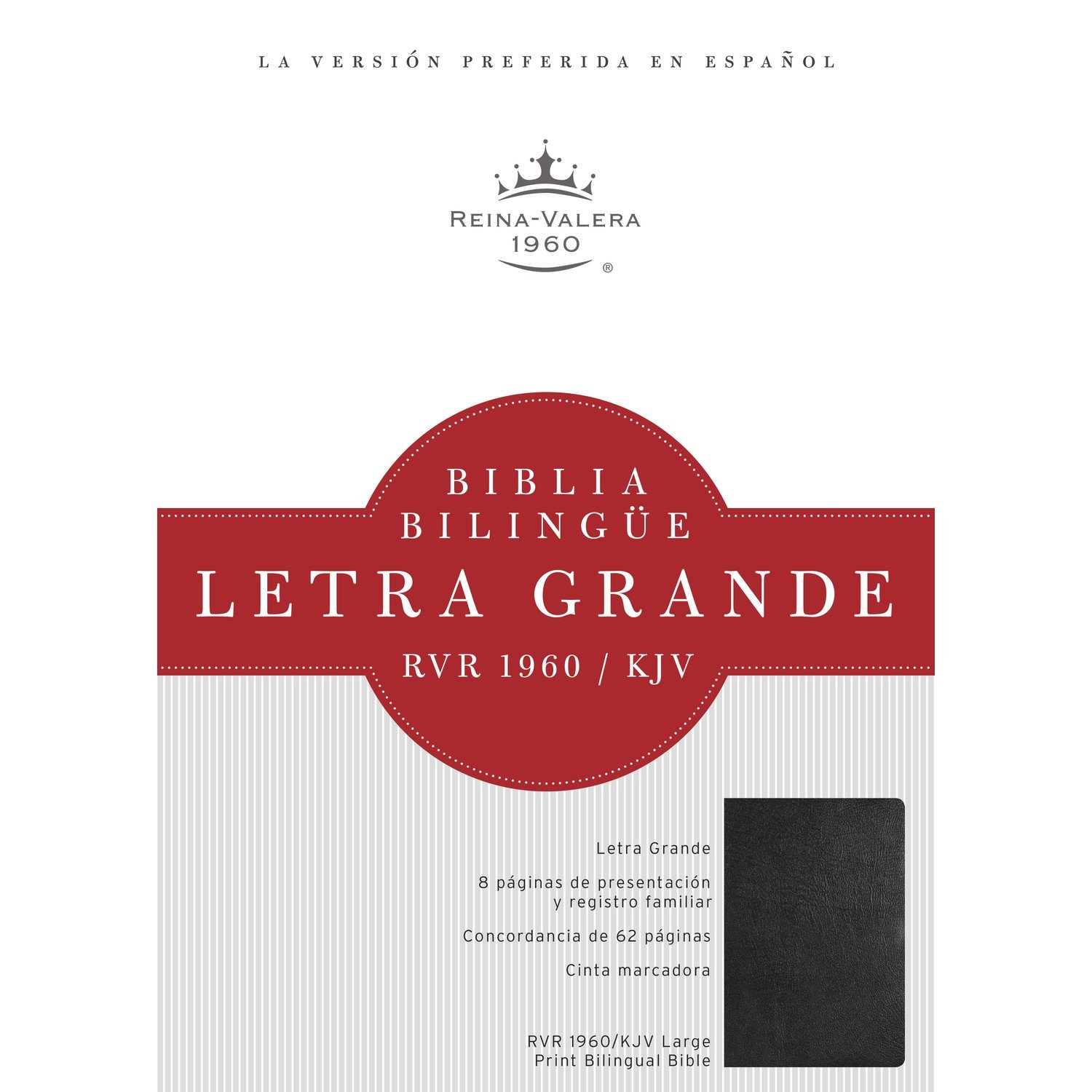 Biblia Bilingue/RVR60-KJV/Letra Grande/Tapa Dura 1 Biblia Bilingue/RVR60-KJV/Letra Grande/Tapa Dura