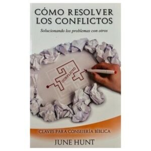 Como Resolver Los Conflictos/Como Silenciar Las Tormentas De La Vida