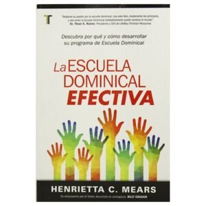 La Escuela Dominical Efectiva