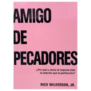 Amigo De Pecadores