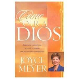 Como Oir A Dios