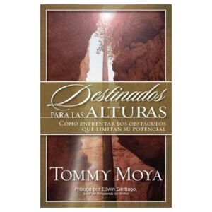 Destinados para las Alturas