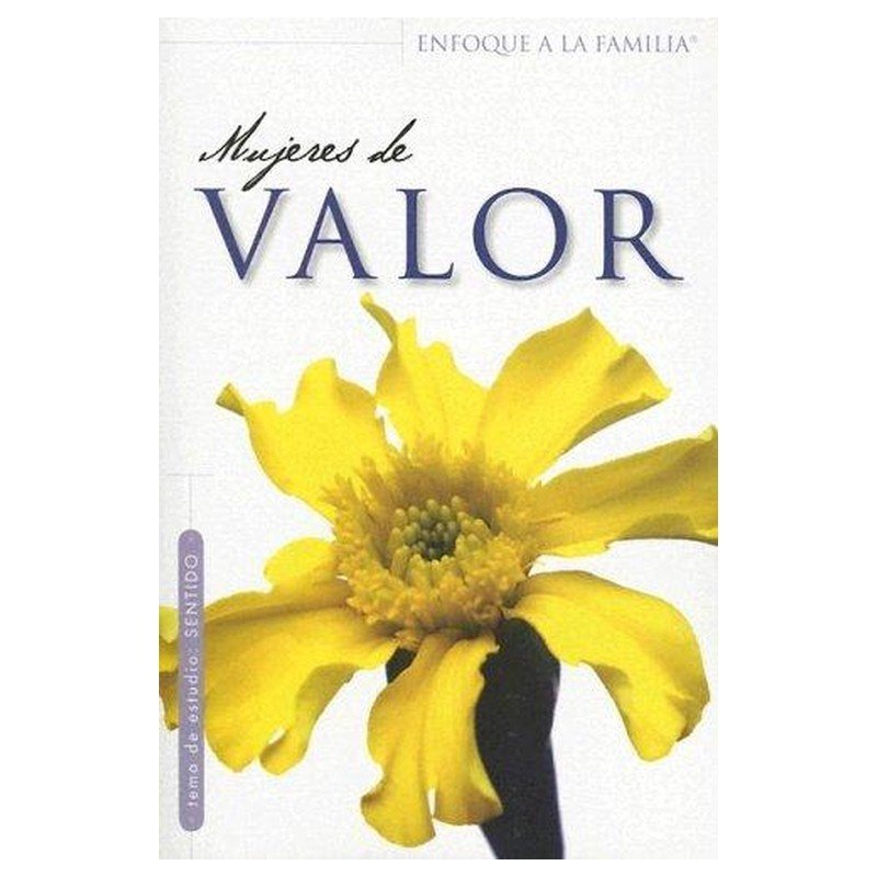 Mujeres De Valor 1 Mujeres De Valor